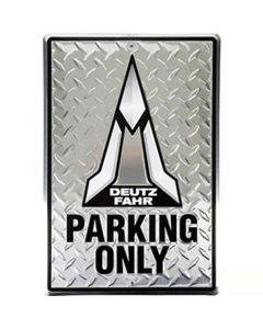  Metalowy znak Deutz-Fahr „Parking Only”